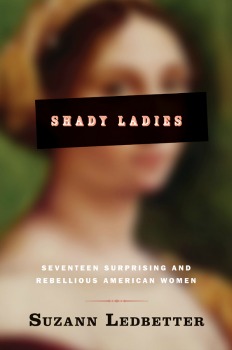 Shady Ladies by Suzann Ledbetter