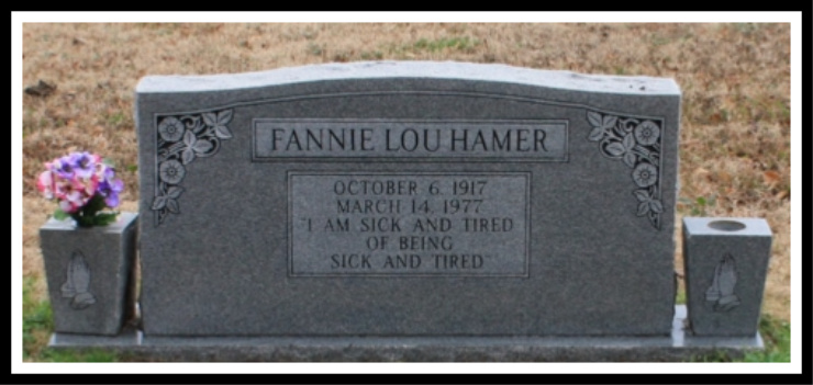 Fannie’s headstone bears the words of her most famous quote, the reason for...