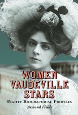 Women Vaudville Stars by Armond Fields