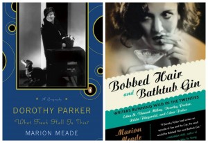 What Fresh Hell is This, and Bobbed Hair and Bathtub Gin both by Marion Meade (The latter a look at several Jazz Age writers written very much like a novel intermingling their stories.)