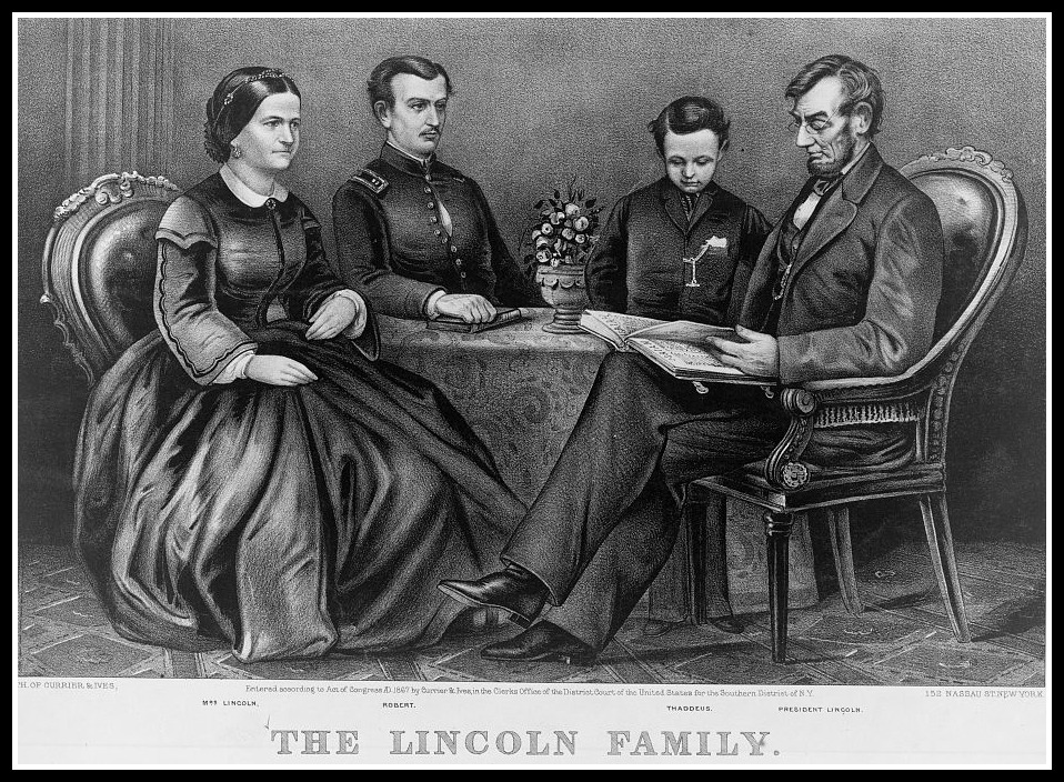 The Lincoln Family after Willie's death (Note "Thaddeus" but you know better, don't you?) Currier and Ives (Library of Congress)